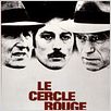 Le Cercle Rouge : affiche Alain Delon, Bourvil, Jean-Pierre Melville, Yves Montand