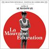 La Mauvaise éducation : affiche Pedro Almodóvar