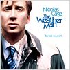 The Weather Man : affiche Gore Verbinski, Nicolas Cage