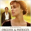 Orgueil et préjugés : affiche Joe Wright, Keira Knightley, Matthew MacFadyen