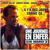 Une journée en enfer : affiche Bruce Willis, John McTiernan