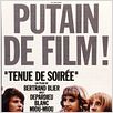 Tenue de soirée : Affiche Bertrand Blier, Gérard Depardieu, Michel Blanc, Miou-Miou
