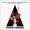 Orange mécanique : affiche Malcolm McDowell, Stanley Kubrick