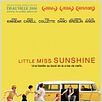Little Miss Sunshine : affiche Abigail Breslin, Alan Arkin, Greg Kinnear, Jonathan Dayton, Paul Dano
