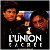 L'union sacrée : affiche Alexandre Arcady