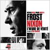 Frost / Nixon, l'heure de vérité : affiche Ron Howard