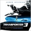 Le Transporteur III : affiche Jason Statham, Olivier Megaton