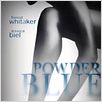 Powder Blue : affiche Timothy Linh Bui