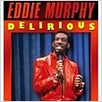 Eddie Murphy Delirious : Affiche