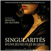 Singularités d'une jeune fille blonde : Affiche Manoel de Oliveira