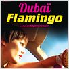 Dubaï Flamingo : affiche