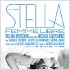 Stella, femme libre : affiche