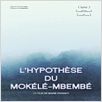 L'Hypothèse du Mokélé M'Bembé : affiche