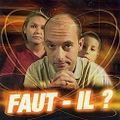 Photo : Faut-il ?