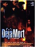 Déjà mort