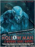 Hollow Man, l'homme sans ombre
