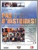 Pas d'histoires ! 12 regards sur le racisme au quotidien
