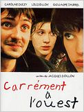 Carrément à l'Ouest