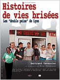 Histoires de vies brisées : les double peine de Lyon