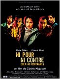 Ni pour, ni contre (bien au contraire)