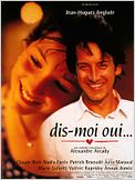 Dis-moi oui