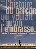 L'Histoire du garçon qui voulait qu'on l'embrasse