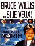 L'Irrésistible North