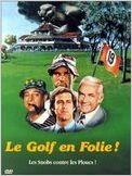 Caddyshack - Le Golf en folie