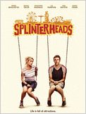 Splinterheads