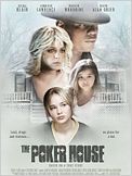 The Poker House