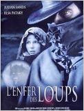 L'Enfer des loups