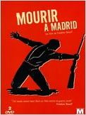 Mourir à Madrid