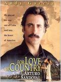 For Love and Country : The Arturo Sandoval Story