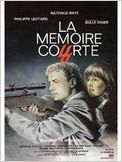 La Mémoire courte