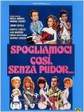 Spogliamoci così senza pudor