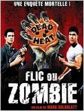 Flic ou Zombie