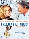Freeway et nous