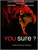 You sure ?