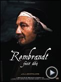 Photo : Rembrandt fecit 1669 Extrait vidéo
