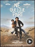 Photo : Né quelque part Bande-annonce