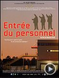 Photo : Entrée du personnel Bande-annonce