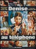 Denise au téléphone