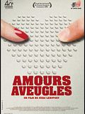 Amours aveugles