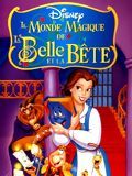 Le Monde magique de la Belle et la Bête