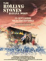 The Rolling Stones in Cuba - Havana Moon