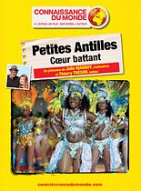 PETITES ANTILLES, Cœur battant