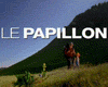 <strong>Le Papillon</strong> Bande-annonce VF