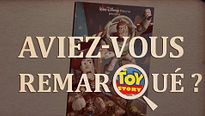 Aviez-vous remarqué ? Toy Story
