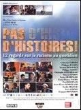 Pas d'histoires ! 12 regards sur le racisme au quotidien