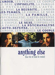 Anything else, la vie et tout le reste